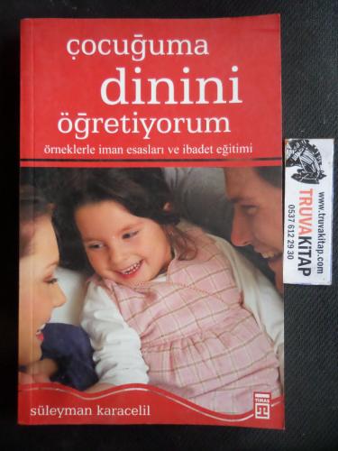 Çocuğuma Dinini Öğretiyorum