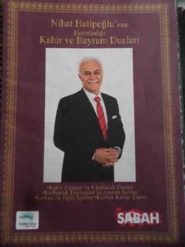 Nihat Hatiboğlu'nun Hazırladığı Kabir ve Bayram Duaları