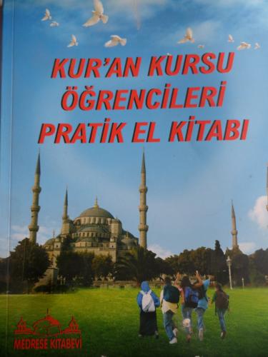 Kur'an Kursu Öğrencileri Pratik El Kitabı