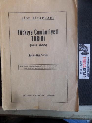 Türkiye Cumhuriyeti Tarihi ( 1918 - 1965 )