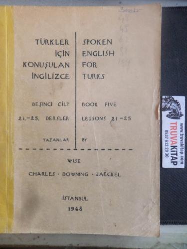Türkler İçin Konuşulan İngilizce Beşinci Cilt 21-25 Dersler