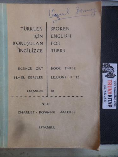 Türkler İçin Konuşulan İngilizce Üçüncü Cilt 11-15 Dersler