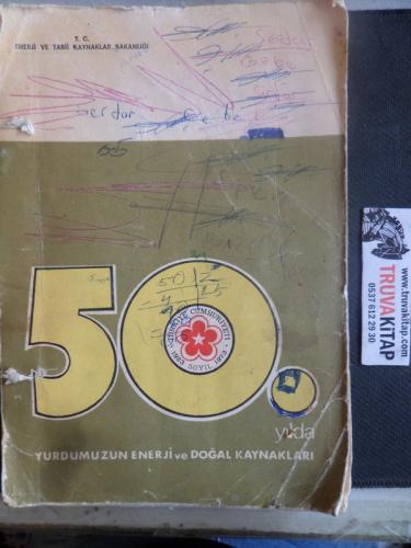 50. Yurdumuzun Enerji ve Doğal Kaynakları