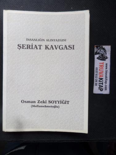 İnsanlığın Alınyazgısı Şeriat Kavgası