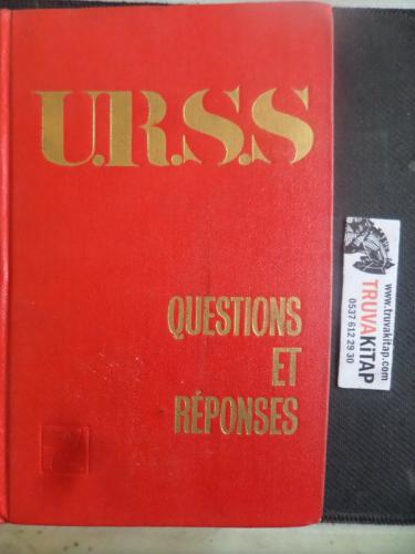 U.R.S.S. Questions Et Reponses