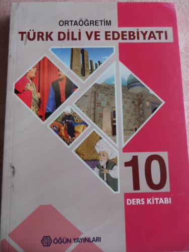 10. Sınıf Türk Dili Ve Edebiyatı Ders Kitabı Miyase Öztürk