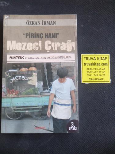 Pirinç Hanı - Mezeci Çırağı