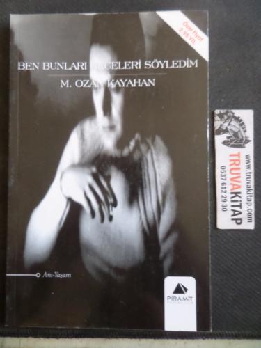 Ben Bunları Geceleri Söyledim M. Ozan Kayahan