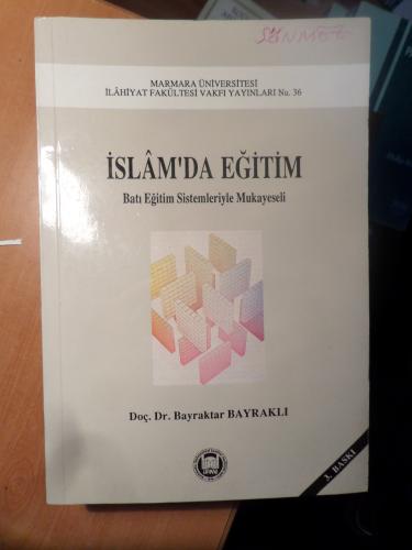 İslam'da Eğitim Batı Eğitim Sistemleriyle Mukayeseli