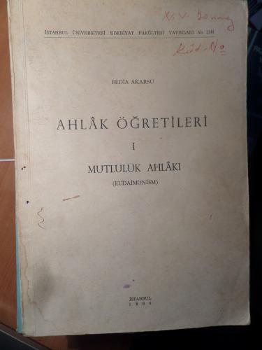 Ahlak Öğretileri 1 Mutluluk Ahlakı
