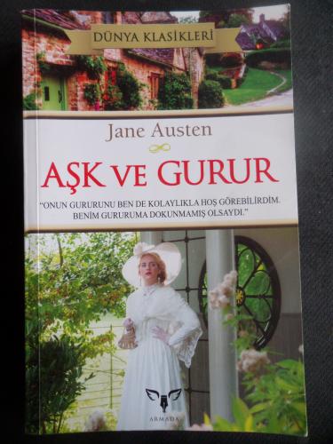 Aşk ve Gurur Jane Austen