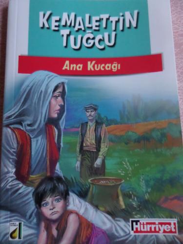 Ana Kucağı Kemalettin Tuğcu
