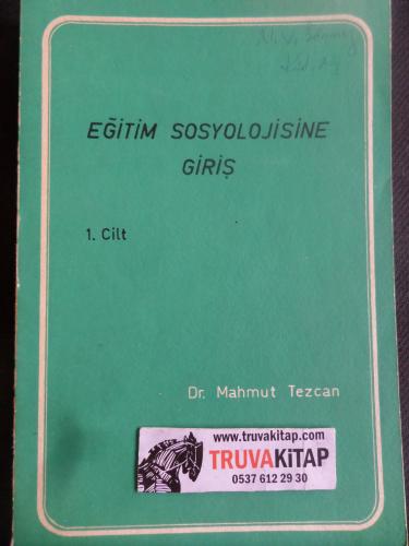 Eğitim Sosyolojisine Giriş 1. Cilt