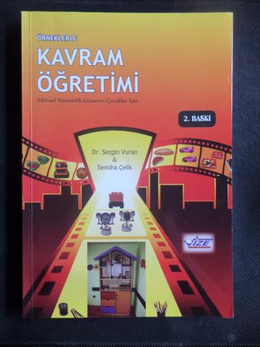 Örneklerle Kavram Öğretimi - Zihinsel Yetersizlik Gösteren Çocuklar İçin