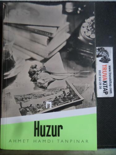 Huzur Ahmet Hamdi Tanpınar