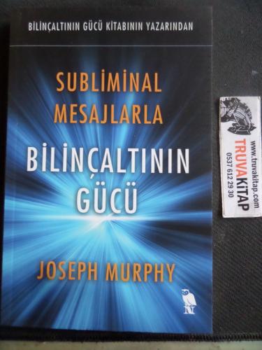 Subliminal Mesajlarla Bilinçaltının Gücü