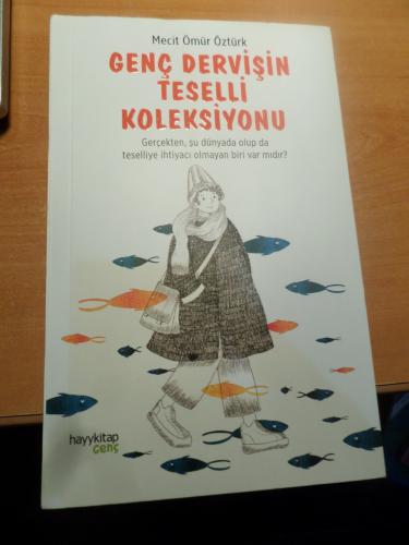 Genç Dervişin Teselli Koleksiyonu Mecit Ömür Öztürk