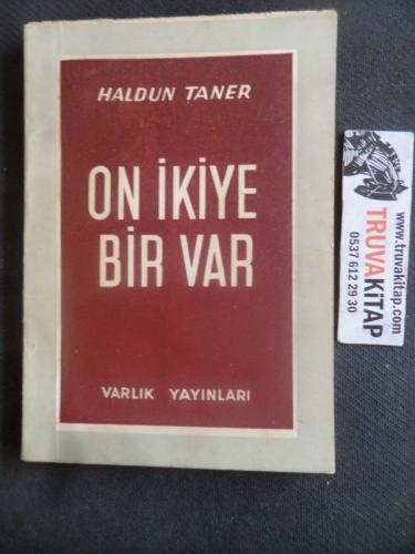 On İkiye Bir Var Haldun Taner