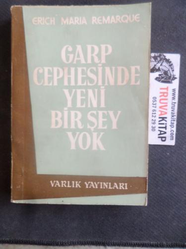 Garp Cephesinde Yeni Bir Şey Yok Erich Maria Remarque