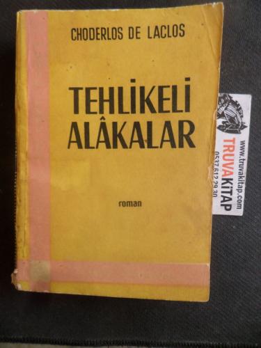 Tehlikeli Alakalar Choderlos De Laclos