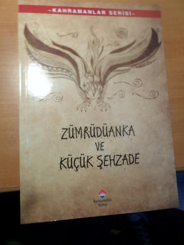 Zümrüdüanka ve Küçük Şehzade