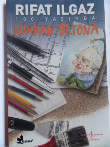 Kumdan Betona Rıfat Ilgaz