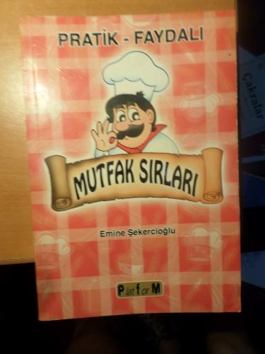 Pratik - Faydalı Mutfak Sırları Emine Şekercioğlu