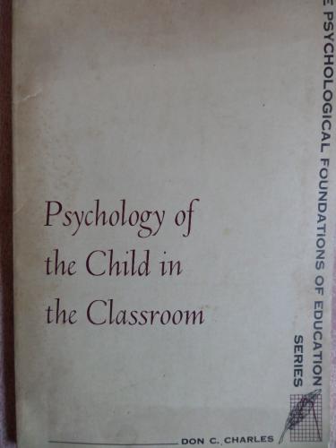 Pyschology Of The Child İn The Classroom