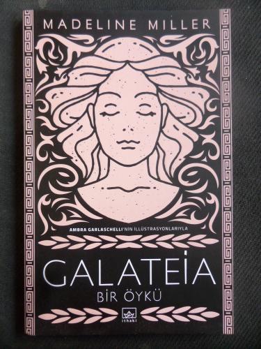 Galateia Bir Öykü Madeline Miller