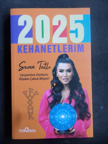 2025 Kehanetlerim Sezen Tatlı