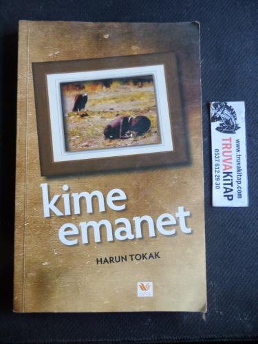 Kime Emanet