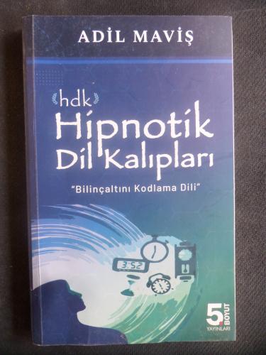 HDK Hipnotik Dil Kalıpları Adil Maviş