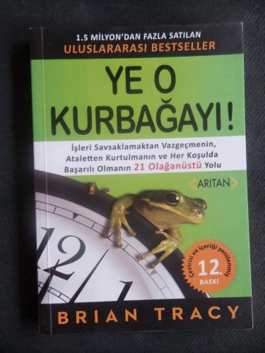 Ye O Kurbağayı! Brian Tracy