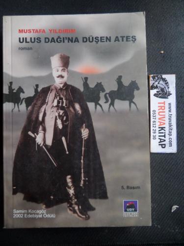 Ulus Dağı'na Düşen Ateş