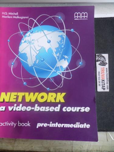 Network a Video Based Course Activity Book Pre-İntermediate H. Q. Mitc