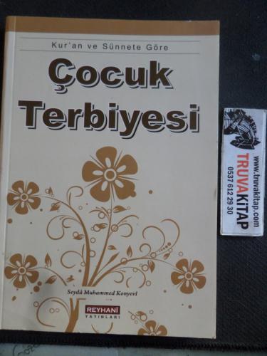 Kur'an ve Sünnete Göre Çocuk Terbiyesi
