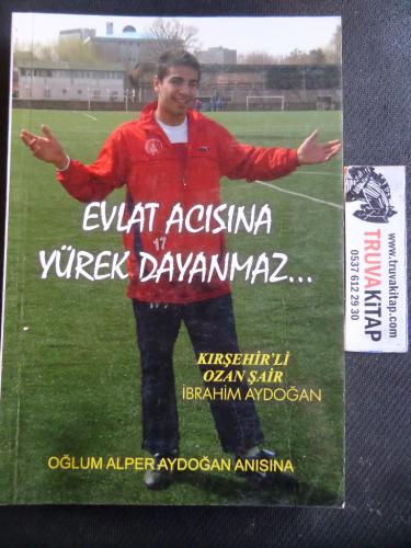 Evlat Acısına Yürek Dayanmaz