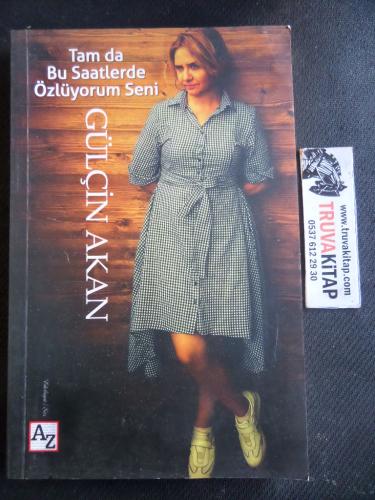 Tam da Bu Saatlerde Özlüyorum Seni