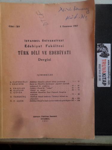 İstanbul Üniversitesi Edebiyat Fakültesi Türk Dili ve Edebiyatı Dergisi 1967 / XV