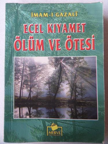 Ecel Kıyamet Ölüm ve Ötesi/cep Boy İmam-ı Gazali