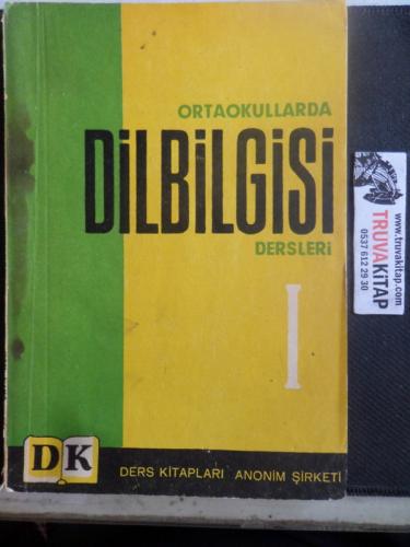 Ortaokullarda Dilbilgisi Dersleri I