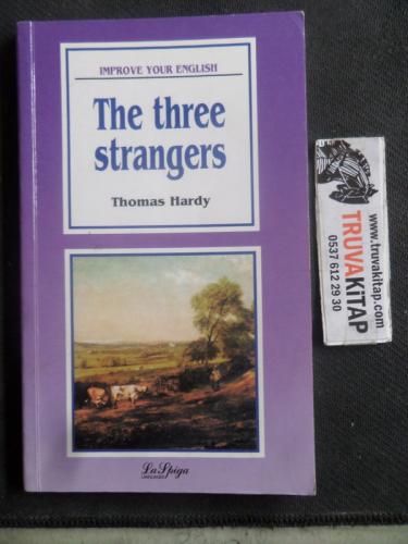 The Three Strangers Thomas Hardy