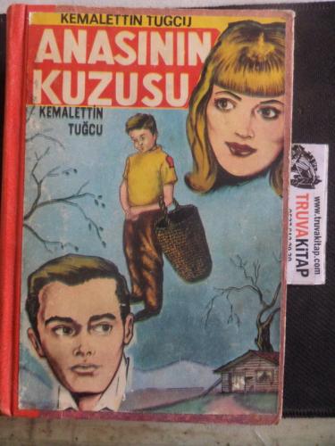 Anasının Kuzusu - Tilkinin Romanı Kemalettin Tuğcu
