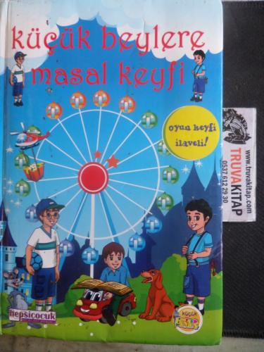 Küçük Beylere Masal Keyfi
