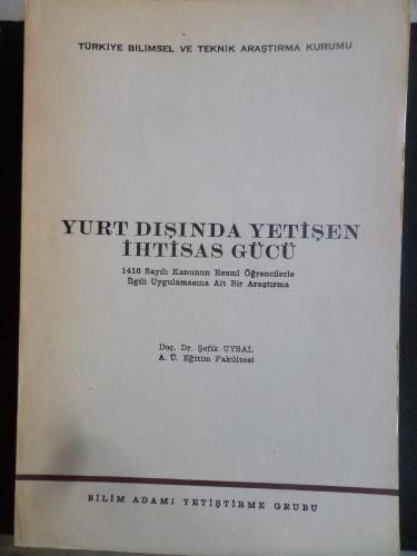 Yurt Dışında Yetişen İhtisas Gücü