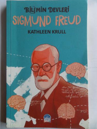 Bilimin Devleri - Sigmund Freud Kathleen Krull