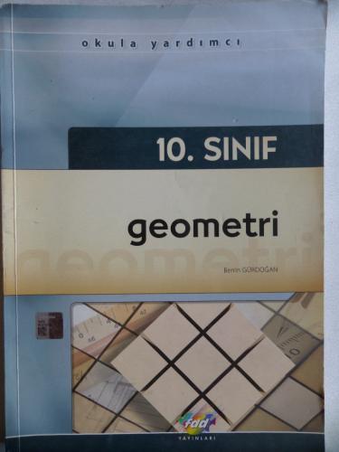 10. Sınıf Geometri Konu Anlatımlı Okula Yardımcı