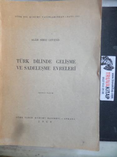 Türk Dilinde Gelişme ve Sadeleşme Evreleri