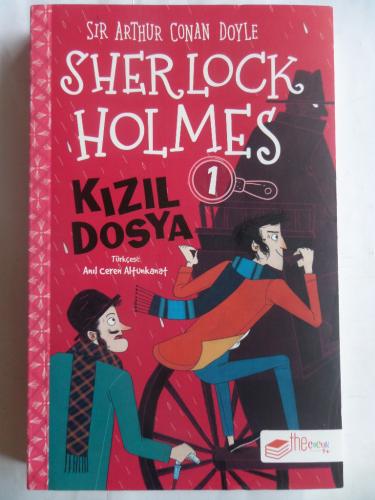 Sherlock Holmes 1 - Kızıl Dosya Sir Arthur Conan Doyle