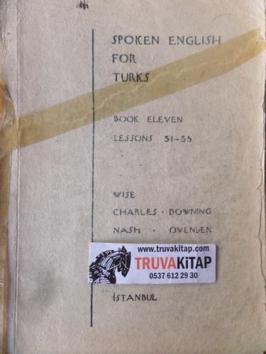 Spoken English For Turks Book Eleven Lessons 51-55